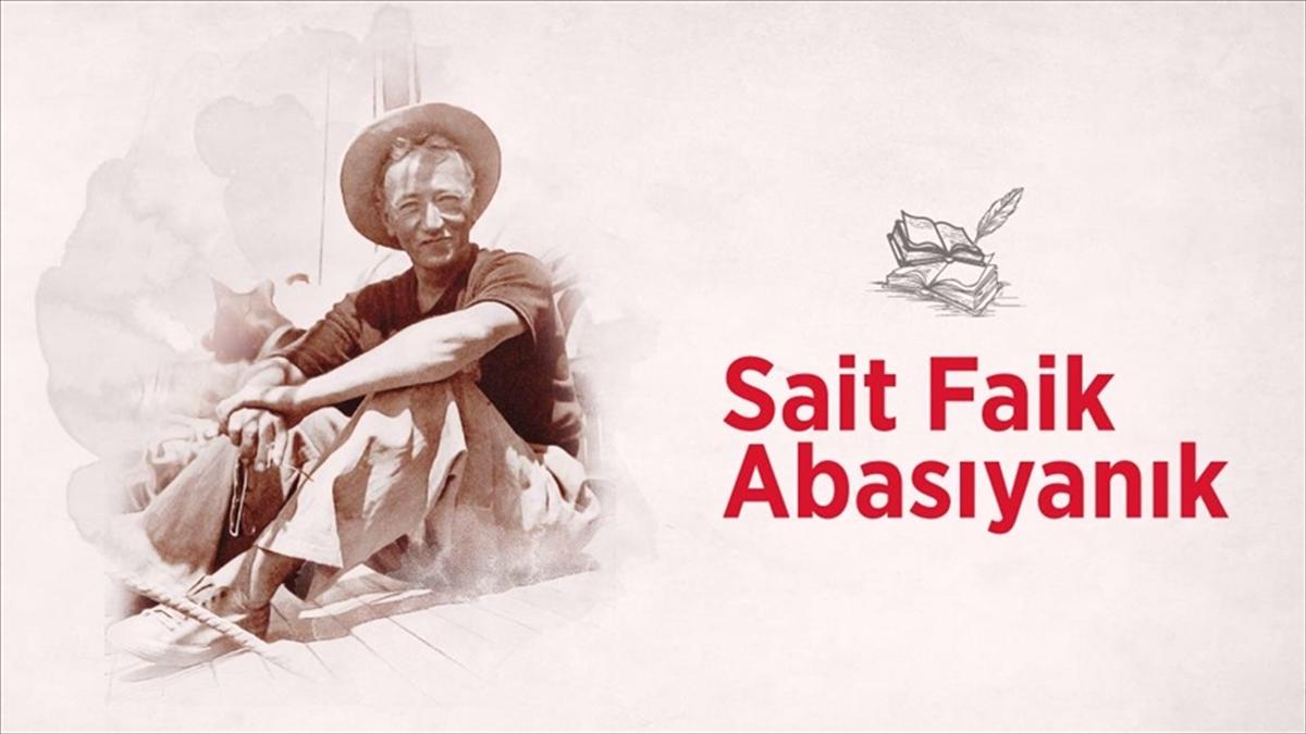 Çağdaş Türk romanının hüzünlü kalemi: Sait Faik Abasıyanık