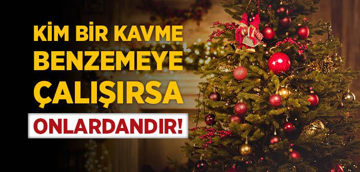 İSLAM ve Noel/yılbaşı kutlamaları